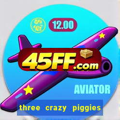 three crazy piggies onde jogar